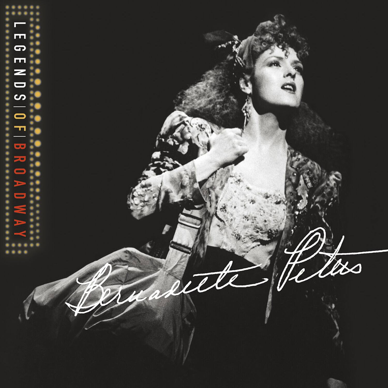 LEGENDS OF BROADWAY  
Bernadette Peters