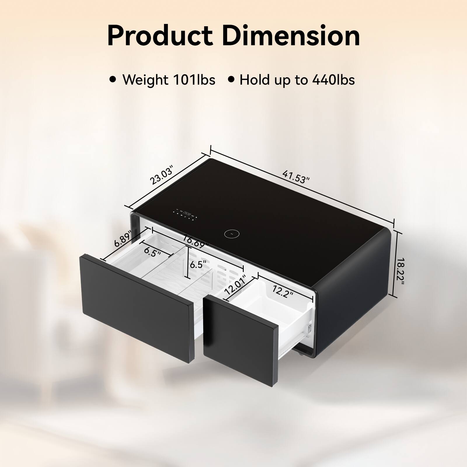 Product Dimension  
Weight: 101lbs  
Hold up to 440lbs  
Dimensions:  
- 23.03"  
- 41.53"  
- 6.89"  
- 6.5"  
- 16.69"  
- 6.5"  
- 12.01"  
- 12.2"  
- 18.22"