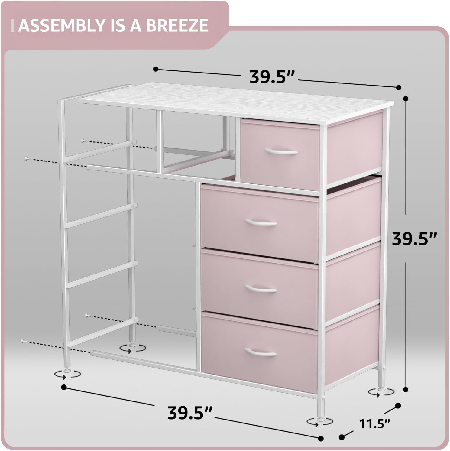 ASSEMBLY IS A BREEZE

39.5"  
39.5"  
39.5"  
11.5"