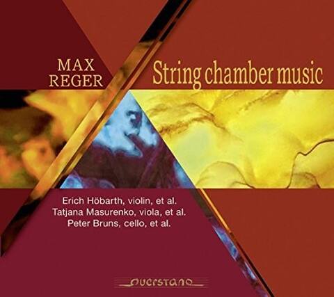 MAX REGER
String chamber music
Erich Hobarth, violin, et al.
Tatjana Masurenko, viola, et al.
Peter Bruns, cello, et al.
oucrstano