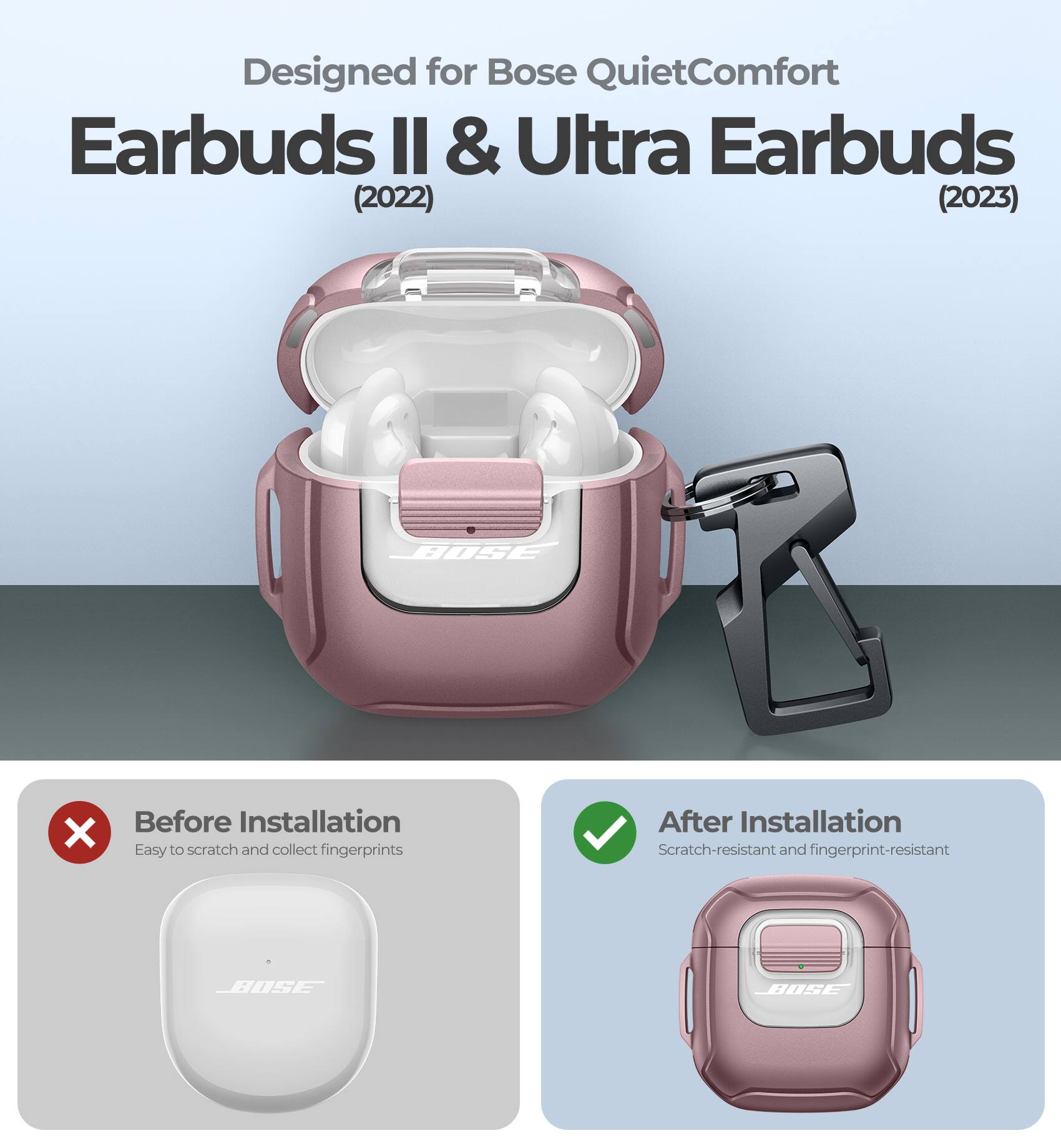 Designed for Bose QuietComfort Earbuds II & Ultra Earbuds (2022) (2023)

Before Installation
Easy to scratch and collect fingerprints

After Installation
Scratch-resistant and fingerprint-resistant