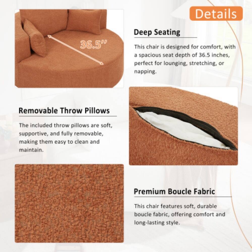Details

- **Deep Seating**: This chair is designed for comfort, with a spacious seat depth of 36.5 inches, perfect for lounging, stretching, or napping.

- **Removable Throw Pillows**: The included throw pillows are soft, supportive, and fully removable, making them easy to clean and maintain.

- **Premium Boucle Fabric**: This chair features soft, durable boucle fabric, offering comfort and long-lasting style.