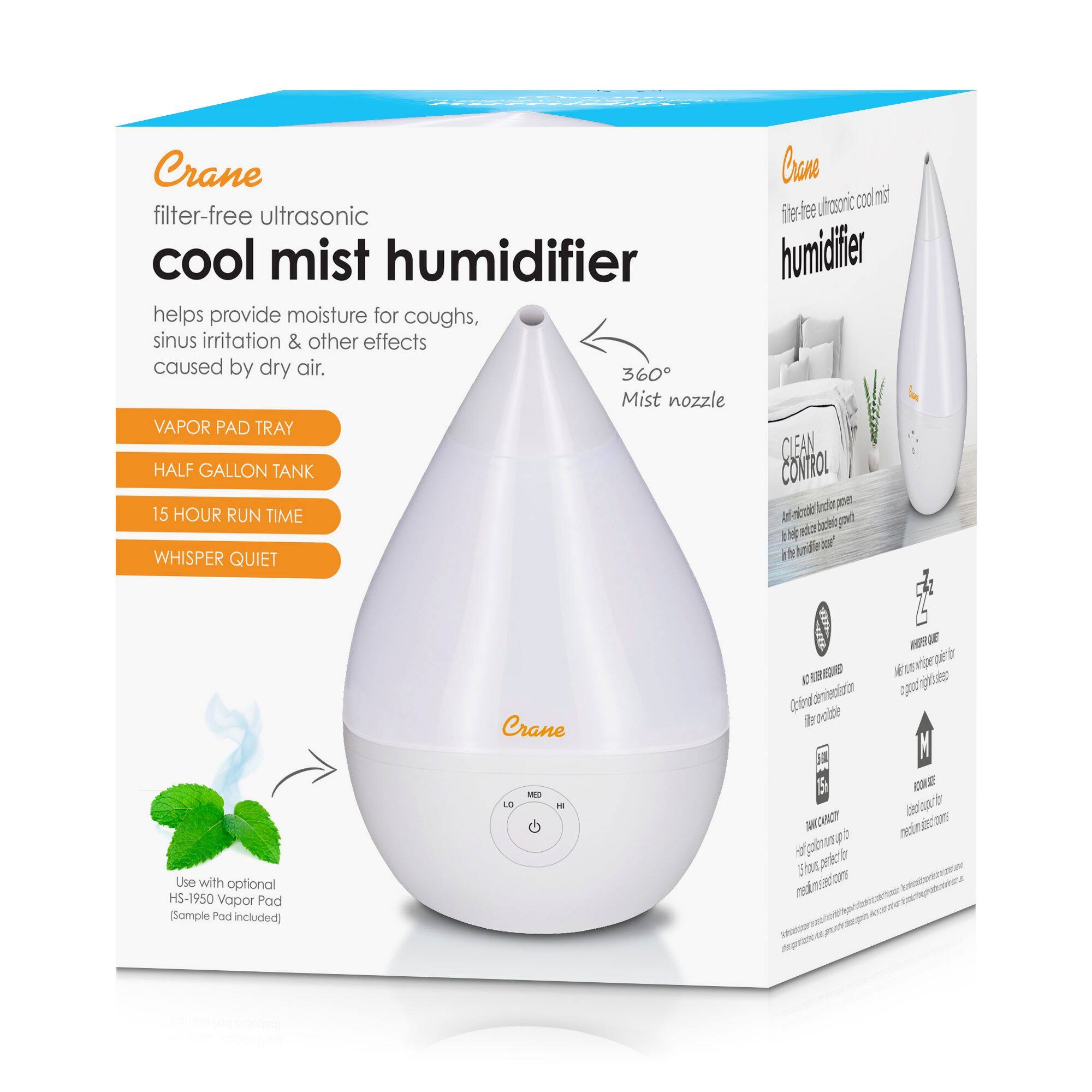 Crane filter-free ultrasonic cool mist humidifier helps provide moisture for coughs, sinus irritation & other effects caused by dry air.

- VAPOR PAD TRAY
- HALF GALLON TANK
- 15 HOUR RUN TIME
- WHISPER QUIET

360° Mist nozzle

Use with optional HS-1950 Vapor Pad (Sample Pad included)

CLEAN CONTROL

- Air-circulating function prevents mold growth.
- High-quality resin tank for easy cleaning.

- 360° Mist nozzle
- WHISPER QUIET
- Filter removable
- TANK CAPACITY: Half gallon (1.9L) for medium-sized rooms

- Air-circulating function prevents mold growth.
- High-quality resin tank for easy cleaning.
- Filter removable
- TANK CAPACITY: Half gallon (1.9L) for medium-sized rooms