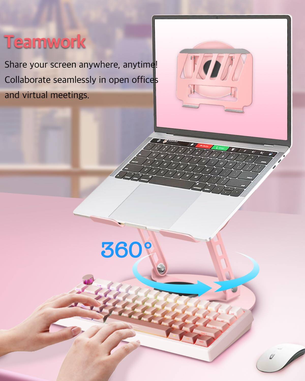 Teamwork  
Share your screen anywhere, anytime!  
Collaborate seamlessly in open offices and virtual meetings.  

360°