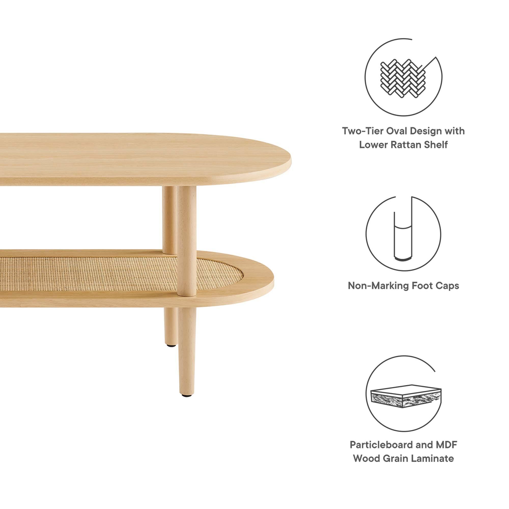 Two-Tier Oval Design with Lower Rattan Shelf  
Non-Marking Foot Caps  
Particleboard and MDF Wood Grain Laminate