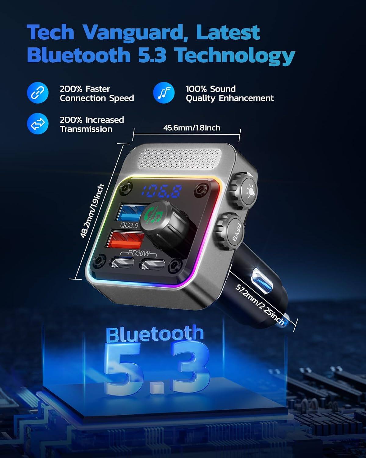 Tech Vanguard, Latest Bluetooth 5.3 Technology

- 200% Faster Connection Speed
- 100% Sound Quality Enhancement
- 200% Increased Transmission

Dimensions:
- 45.6mm/1.8inch
- 48.2mm/1.9inch
- 57.2mm/2.25inch

Features:
- QC3.0
- PD36W