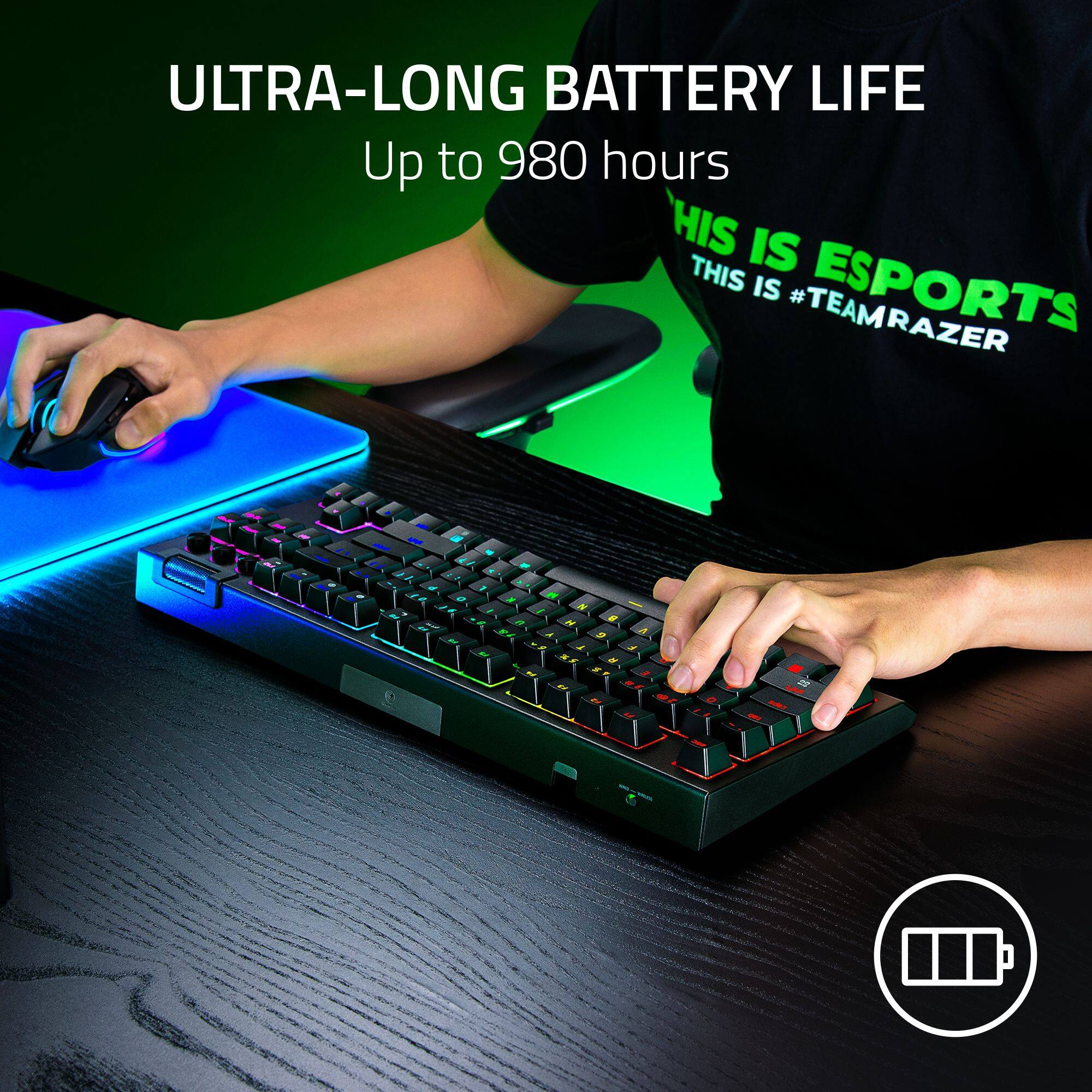 ULTRA-LONG BATTERY LIFE
Up to 980 hours
THIS IS ESPORTS
THIS IS #TEAMRAZER