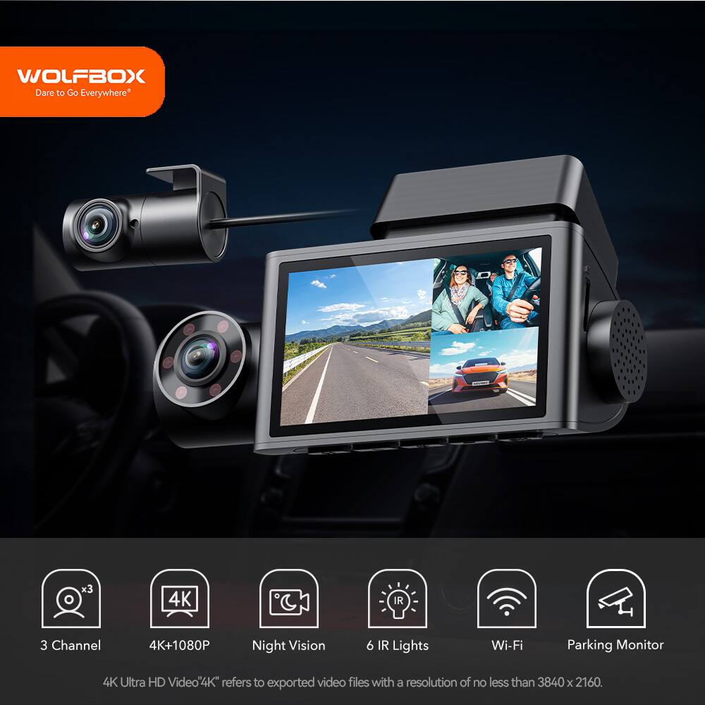 WOLFBOX Dare to Go Everywhere* x3 4K C IR 3 Channel 4K+1080P Night Vision 6 IR Lights Wi-Fi Parking Monitor 4K Ultra HD Video

"4K" refers to exported video files with a resolution of no less than 3840 x 2160.