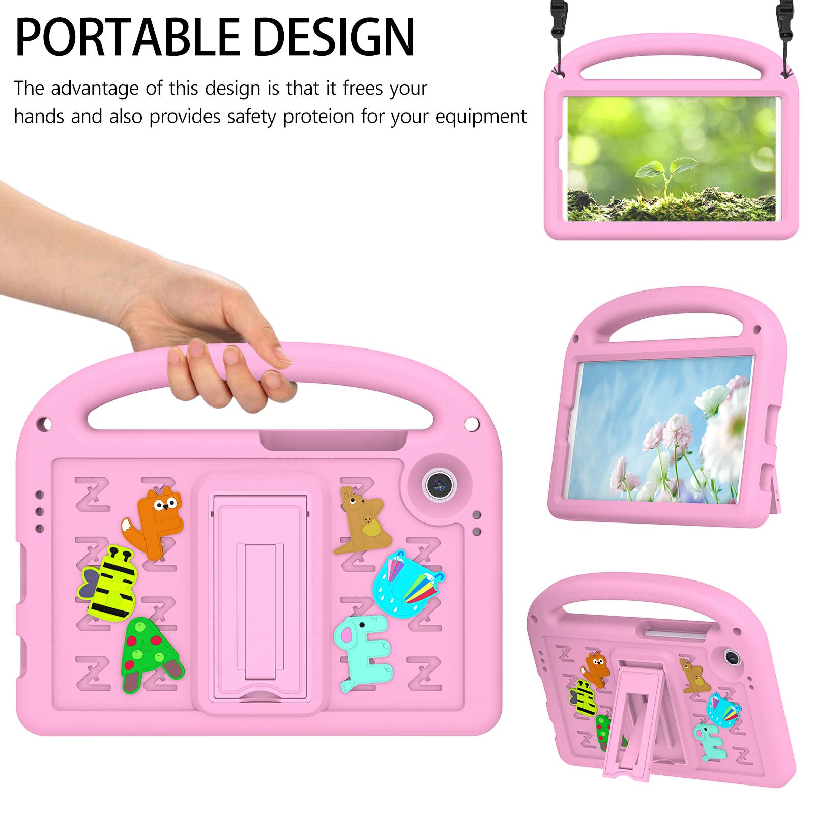 PORTABLE DESIGN  
The advantage of this design is that it frees your hands and also provides safety protection for your equipment