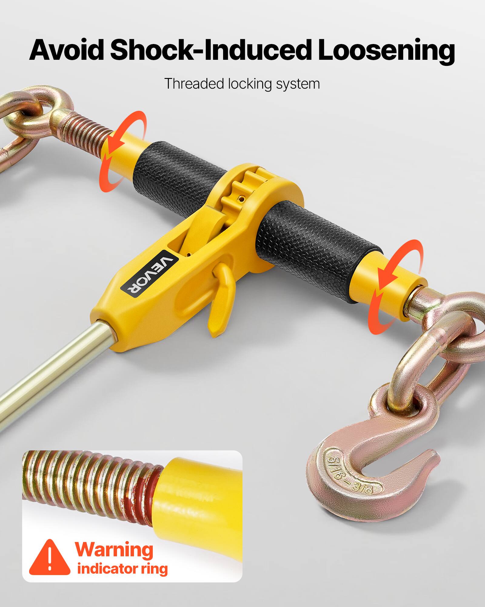 Avoid Shock-Induced Loosening  
Threaded locking system  

Warning indicator ring