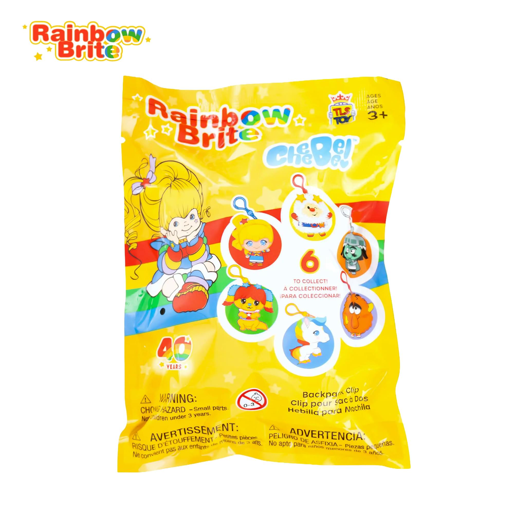 Rainbow Brite  
AGES AGE ANOS  
Rainbow TLS 3+  
O Brite  
CHEB!  
6 TO COLLECT!  
A COLLECTIONNER!  
PARA COLECCIONAR!  
40 YEARS  
Backpa Clip  
Clip pour Mochila  
Hebilla para  
WARNING:  
CHOKING HAZARD - Small parts.  
Not for children under 3 years.  
AVERTISSEMENT:  
RISQUE D'ETOUFFEMENT - Petites pièces.  
Ne convient pas aux enfants de moins de 3 ans.  
ADVERTENCIA:  
PELIGRO DE ASFIXIA - Piezas pequeñas.  
No apto para niños menores de 3 años.