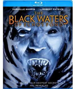 The Black Waters of Echo's Pond - BLU-RAY