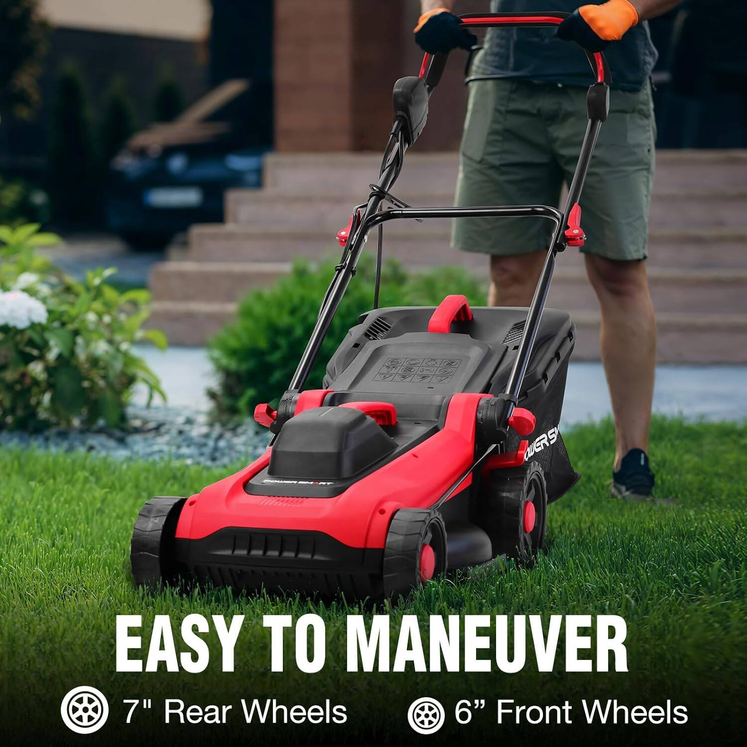 EASY TO MANEUVER  
7" Rear Wheels  
6" Front Wheels