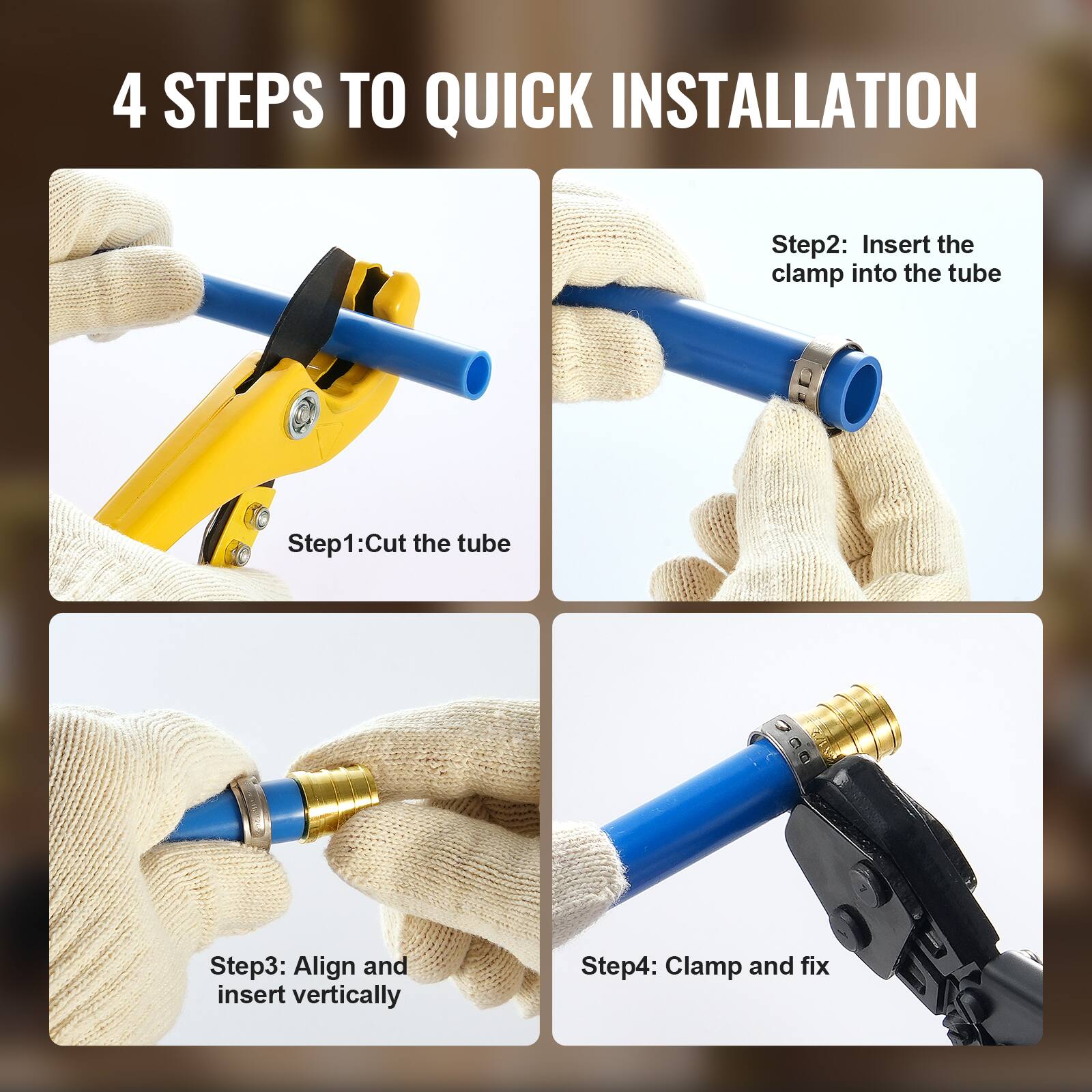 4 STEPS TO QUICK INSTALLATION

Step1: Cut the tube

Step2: Insert the clamp into the tube

Step3: Align and insert vertically

Step4: Clamp and fix
