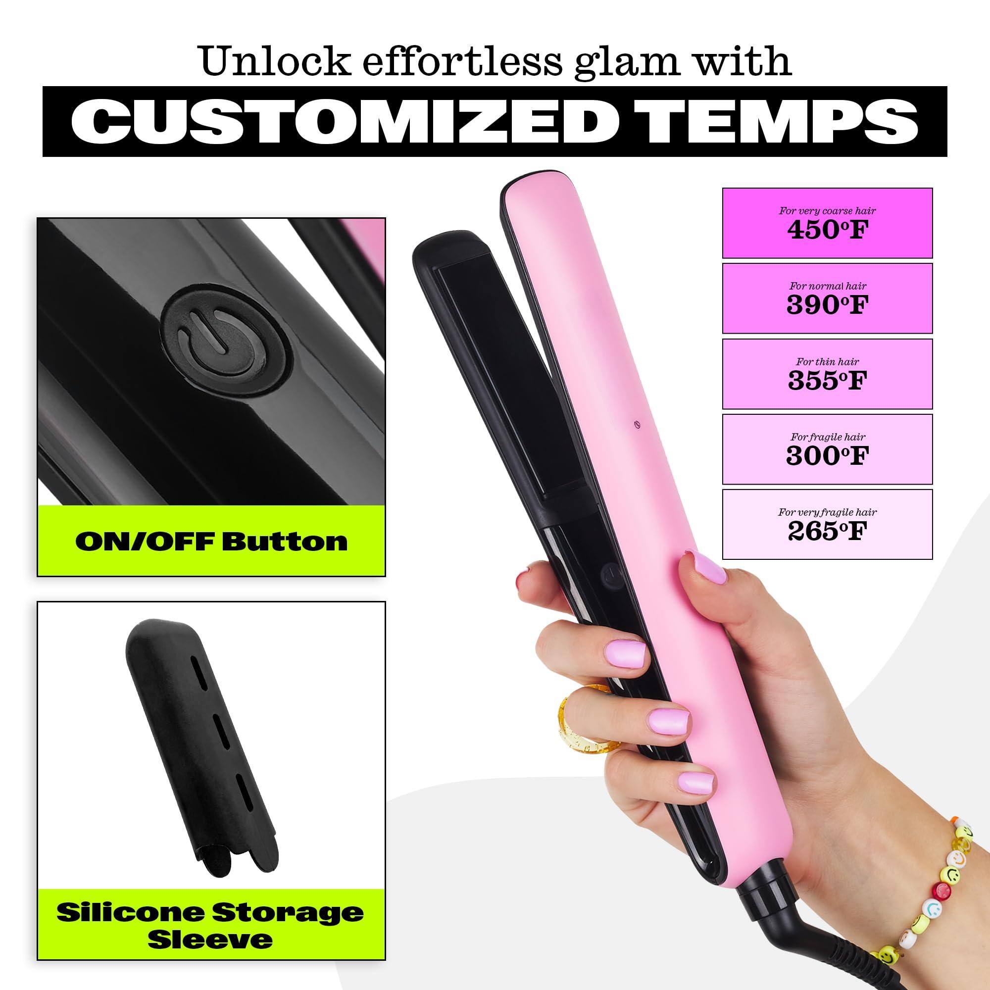 Unlock effortless glam with CUSTOMIZED TEMPS

- For very coarse hair: 450°F
- For normal hair: 390°F
- For thin hair: 355°F
- For fragile hair: 300°F
- For very fragile hair: 265°F

ON/OFF Button

Silicone Storage Sleeve