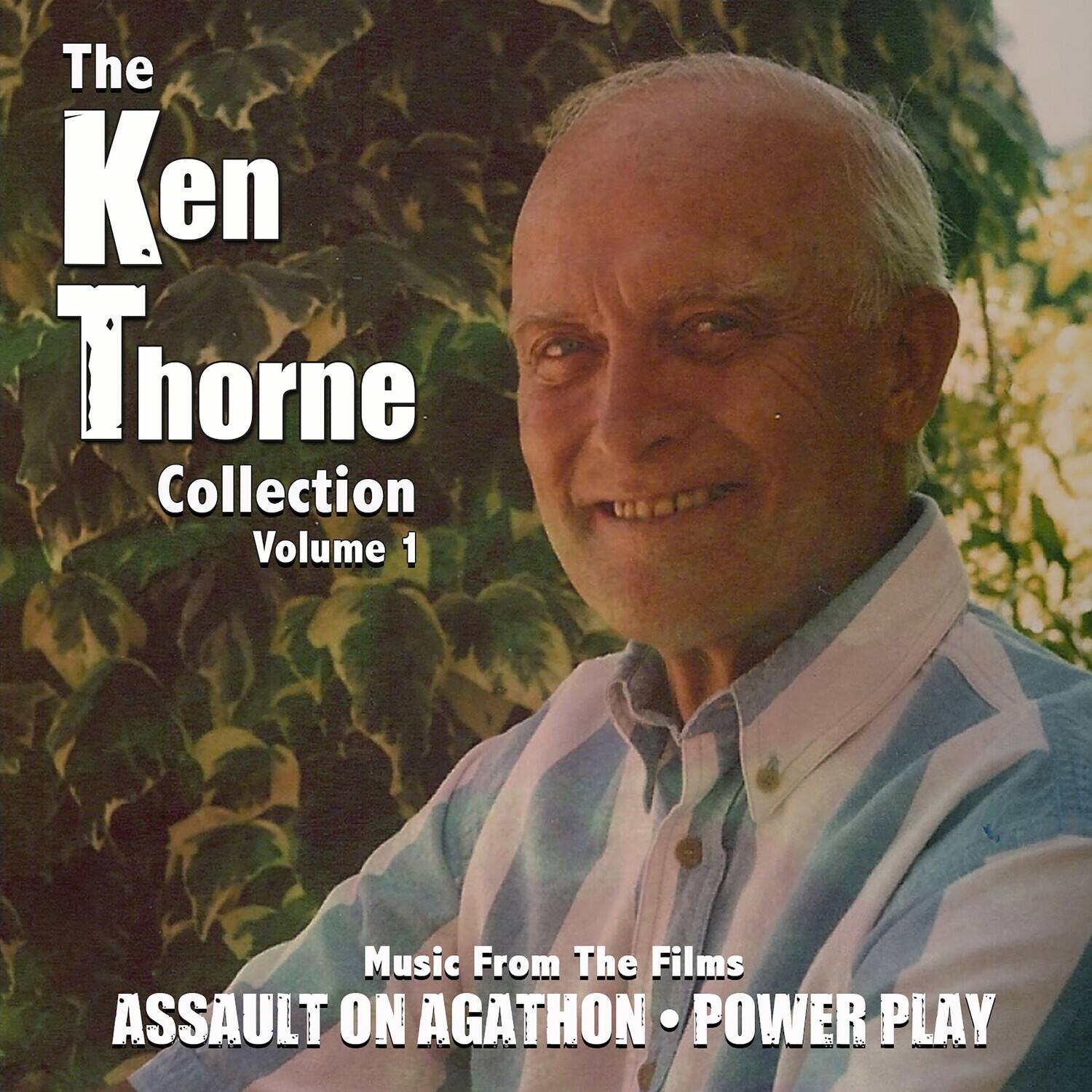 The Ken Thorne Collection Volume 1  
Music From The Films  
ASSAULT ON AGATHON • POWER PLAY