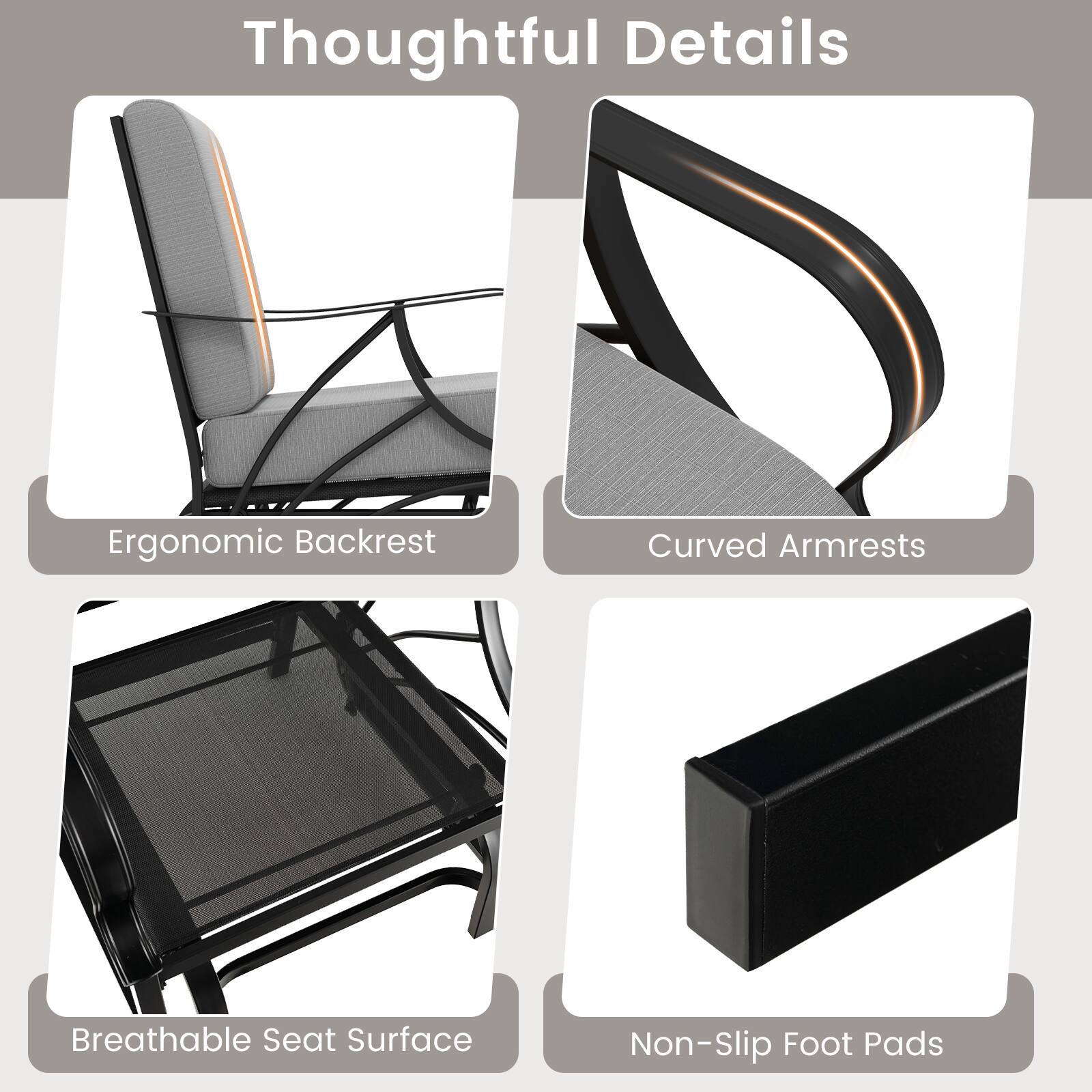 Thoughtful Details

- Ergonomic Backrest
- Curved Armrests
- Breathable Seat Surface
- Non-Slip Foot Pads