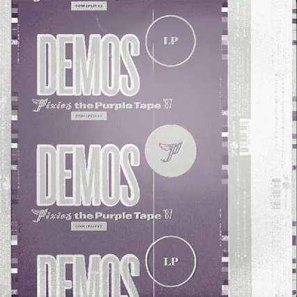 DEMO LP
Pixies the Purple Tape '87
COOKLP234XX
DEMO LP
Pixies the Purple Tape '87
COOKLP234XX
DEMO LP
Pixies the Purple Tape '87
COOKLP234XX