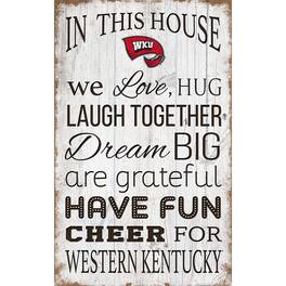 Fan Creations - Western Kentucky Hilltoppers 11'' x 19'' Team In This House Sign - Multicolor