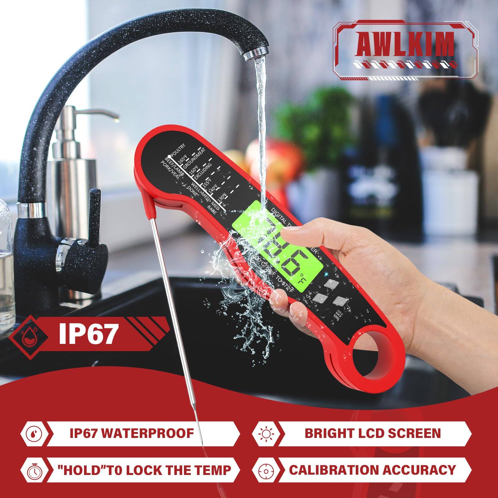 AWLKIM

IP67 WATERPROOF

"BRIGHT LCD SCREEN"

"LOCK" TO LOCK THE TEMP

CALIBRATION ACCURACY