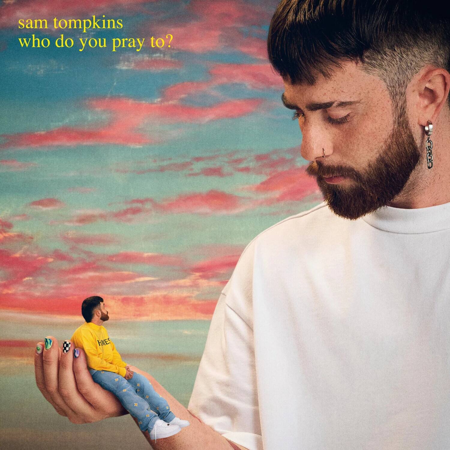 Sam Tompkins - Who Do You Pray To  - COMPACT DISCS