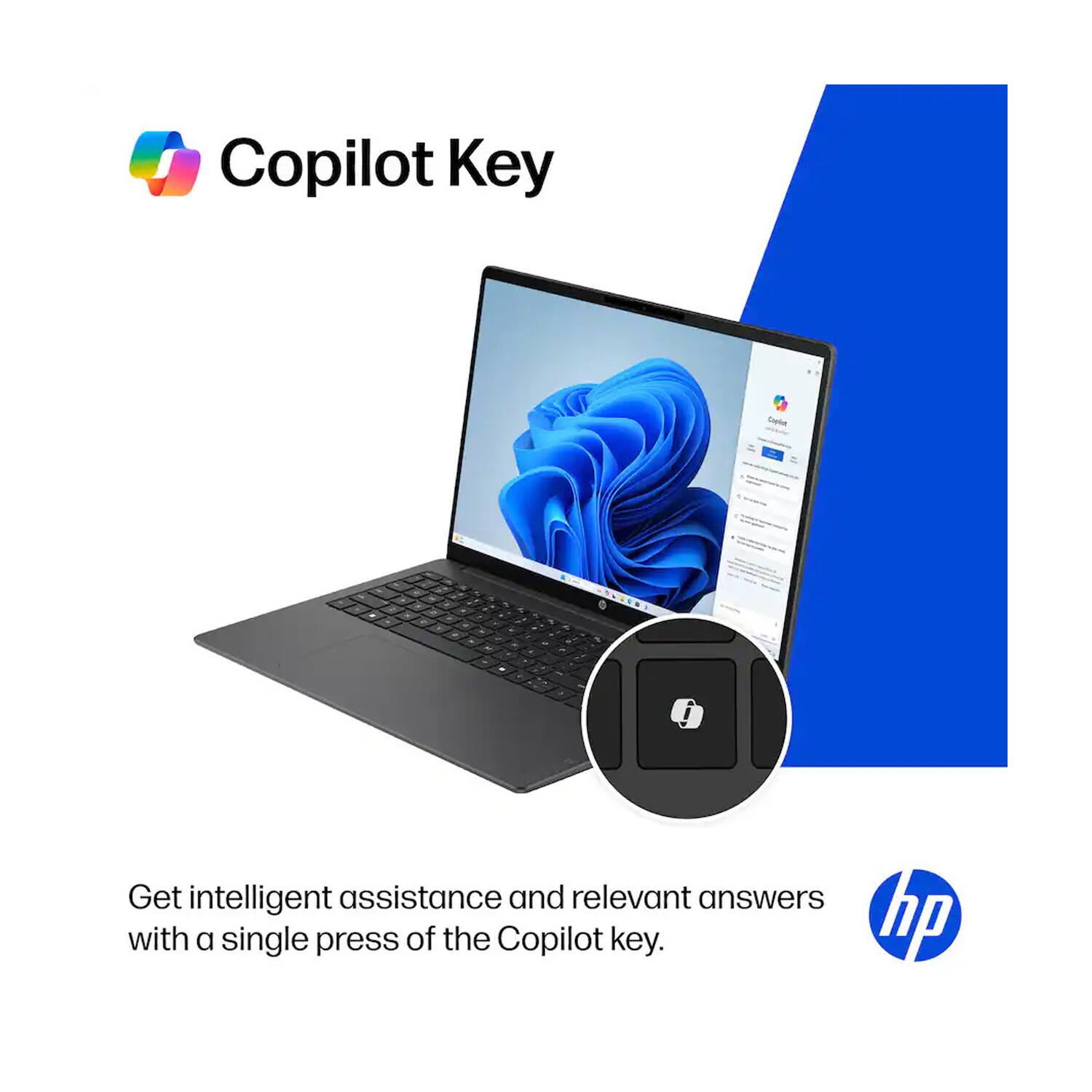 Copilot Key

Get intelligent assistance and relevant answers with a single press of the Copilot key.