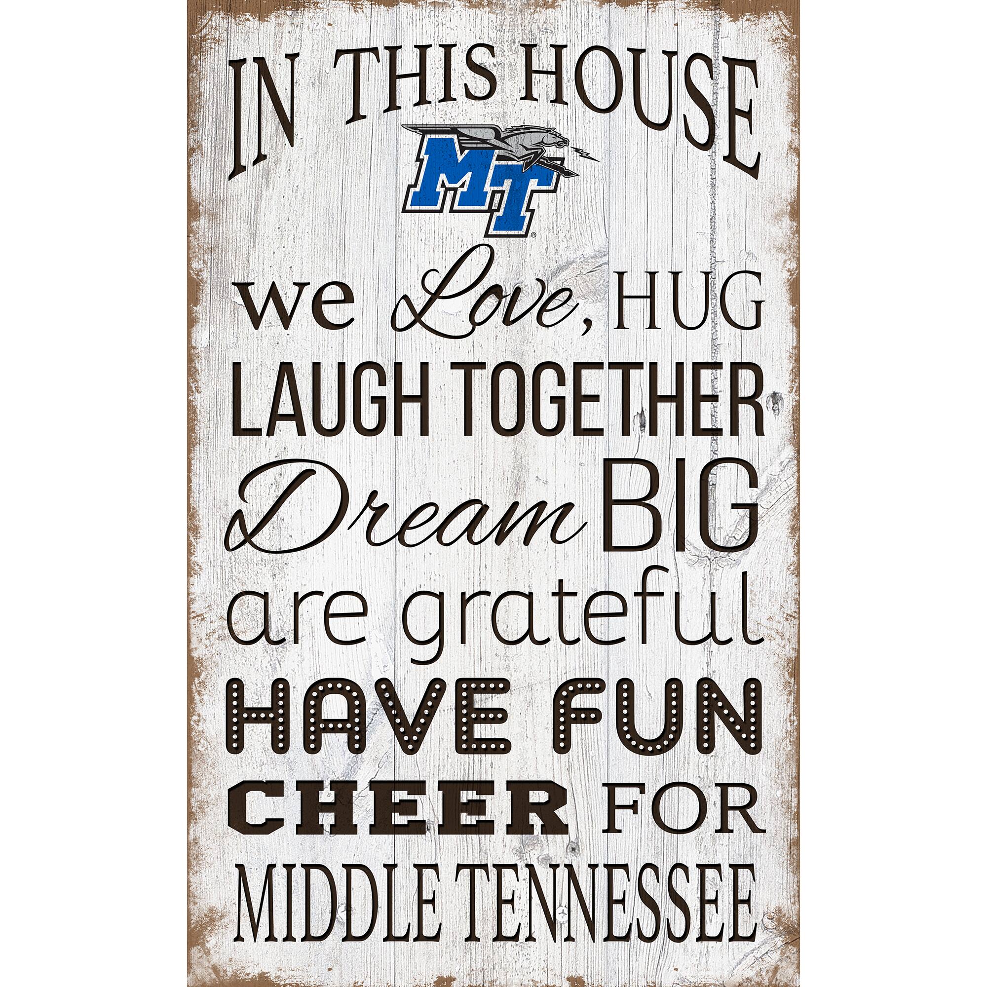 MTSU Blue Raiders 11'' x 19'' Team In This House Sign