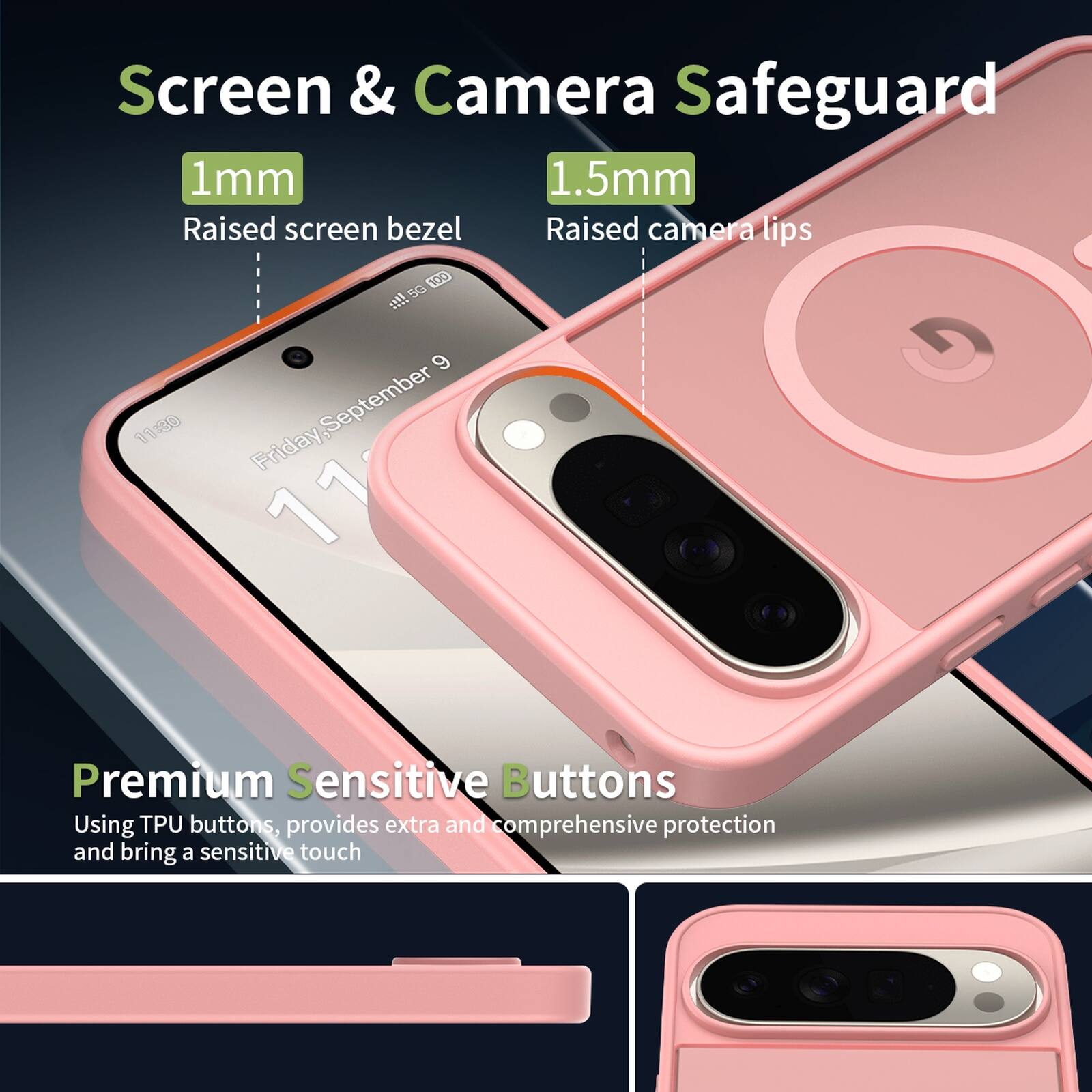 Screen & Camera Safeguard  
1mm Raised screen bezel  
1.5mm Raised camera lips  

Premium Sensitive Buttons  
Using TPU buttons, provides extra and comprehensive protection and bring a sensitive touch