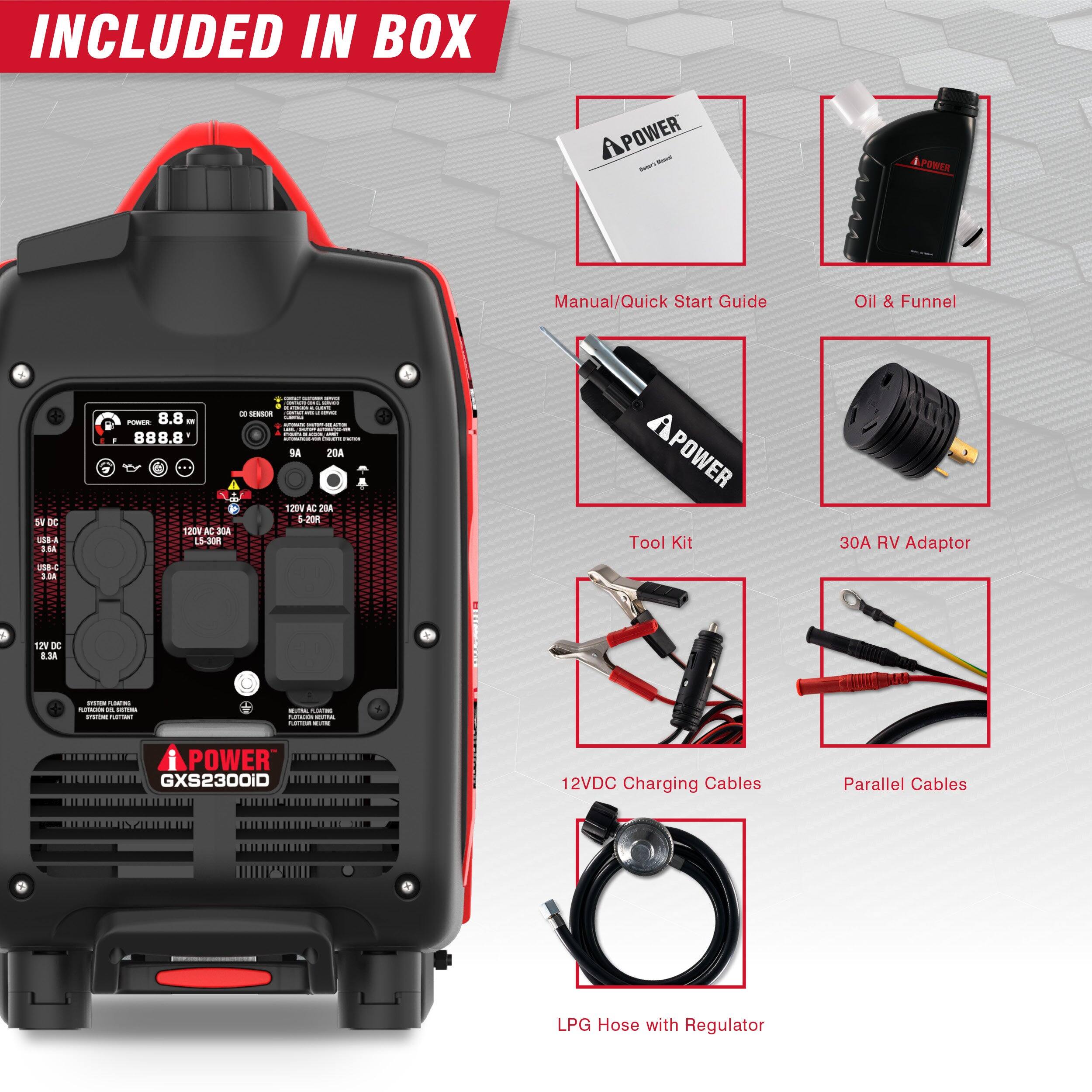 INCLUDED IN BOX

- Manual/Quick Start Guide
- Oil & Funnel
- Tool Kit
- 30A RV Adapter
- 12VDC Charging Cables
- Parallel Cables
- LPG Hose with Regulator