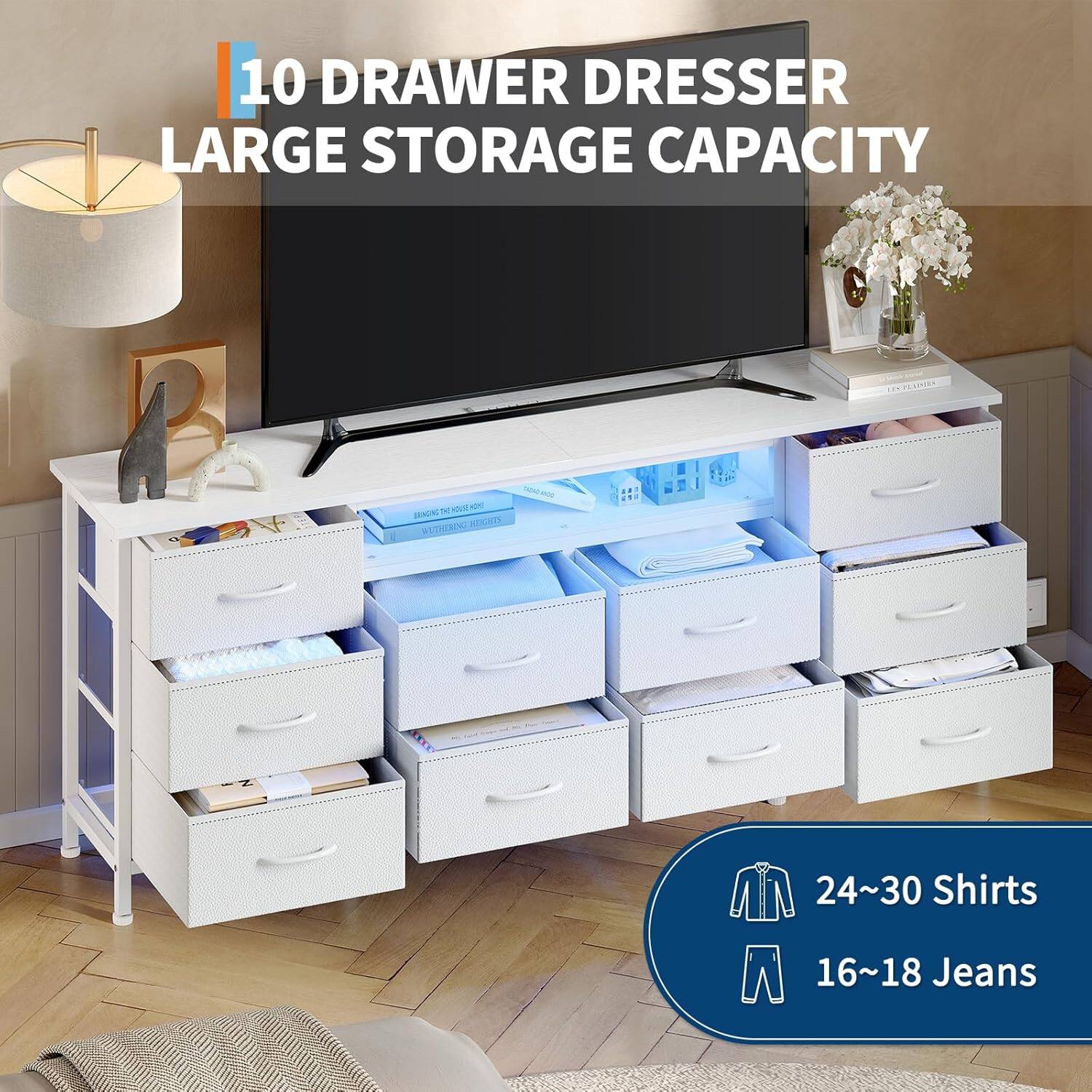 10 DRAWER DRESSER LARGE STORAGE CAPACITY

24~30 Shirts
16~18 Jeans