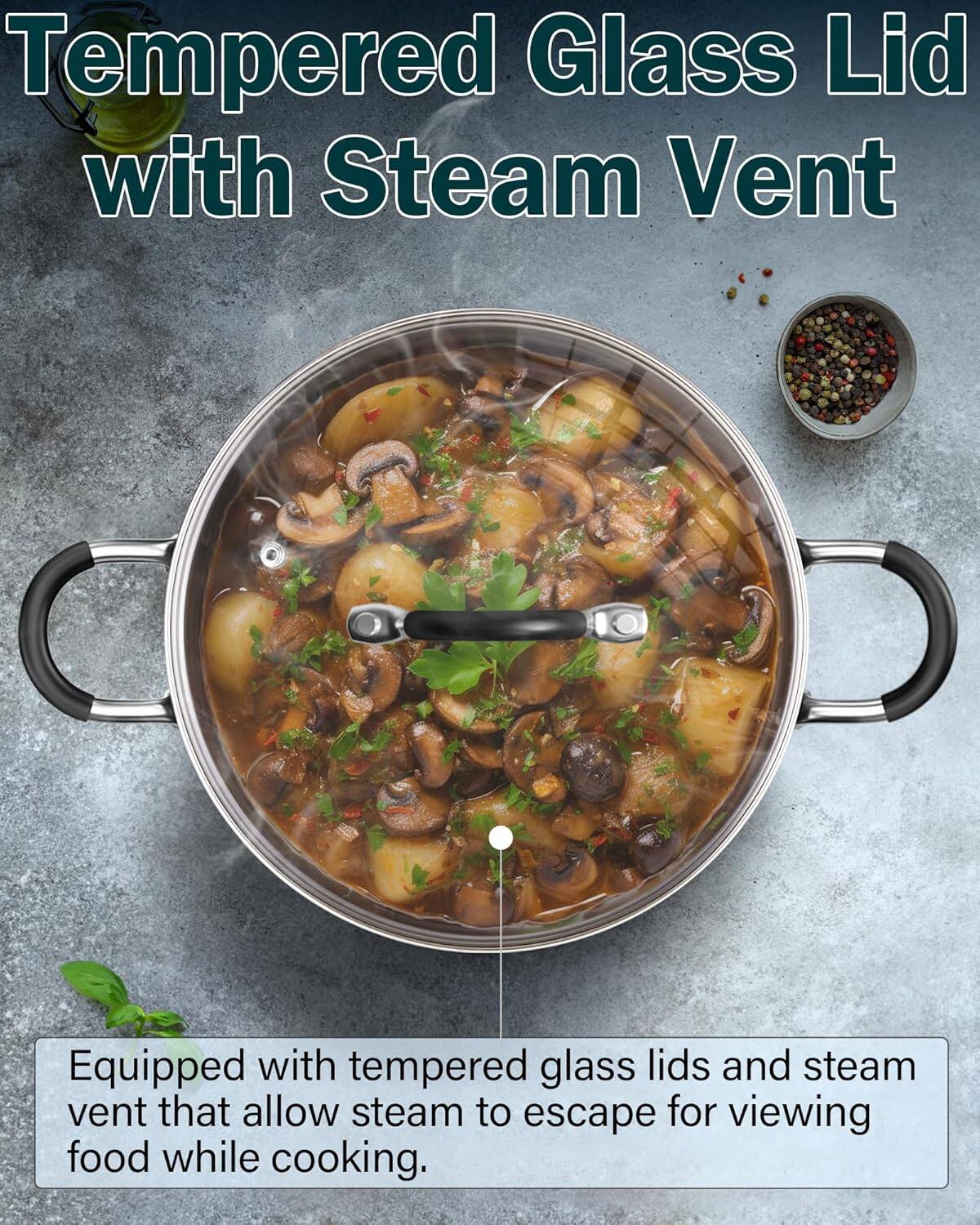 Tempered Glass Lid with Steam Vent

Equipped with tempered glass lids and steam vent that allow steam to escape for viewing food while cooking.