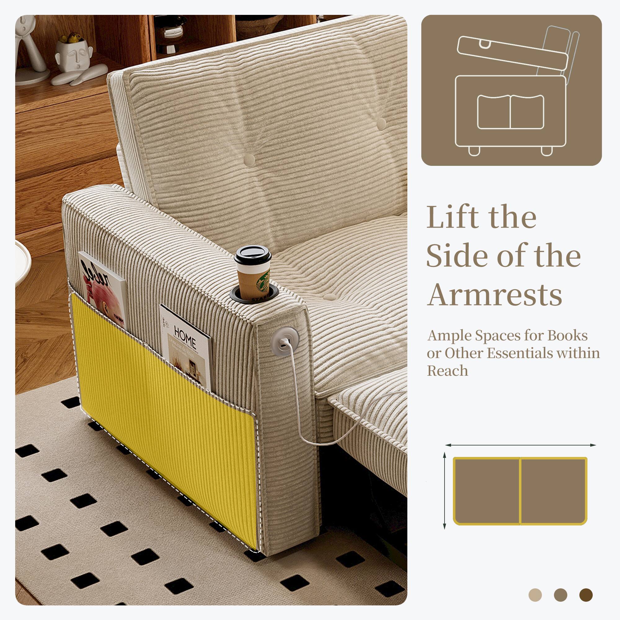 Lift the Side of the Armrests  
Ample Spaces for Books or Other Essentials within Reach