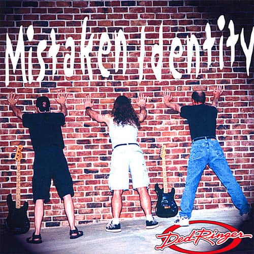 Ded Ringer - Mistaken Identity  - COMPACT DISCS