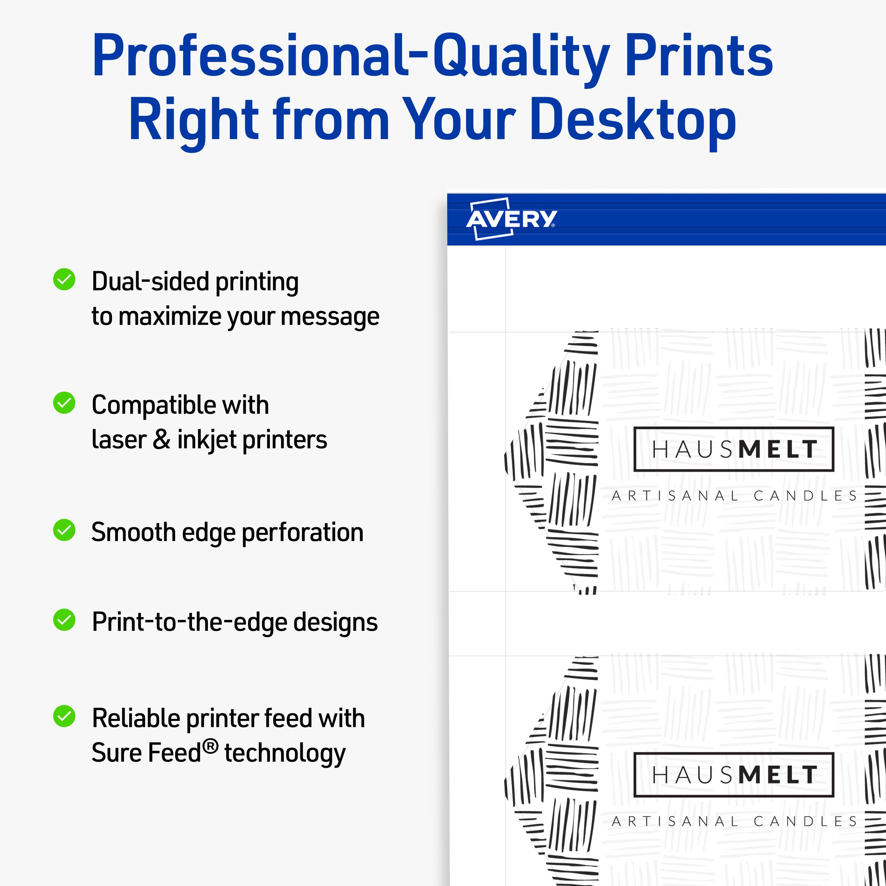 Professional-Quality Prints Right from Your Desktop

- Dual-sided printing to maximize your message
- Compatible with laser & inkjet printers
- Smooth edge perforation
- Print-to-the-edge designs
- Reliable printer feed with Sure Feed® technology

HAUSMELT  
ARTISANAL CANDLES