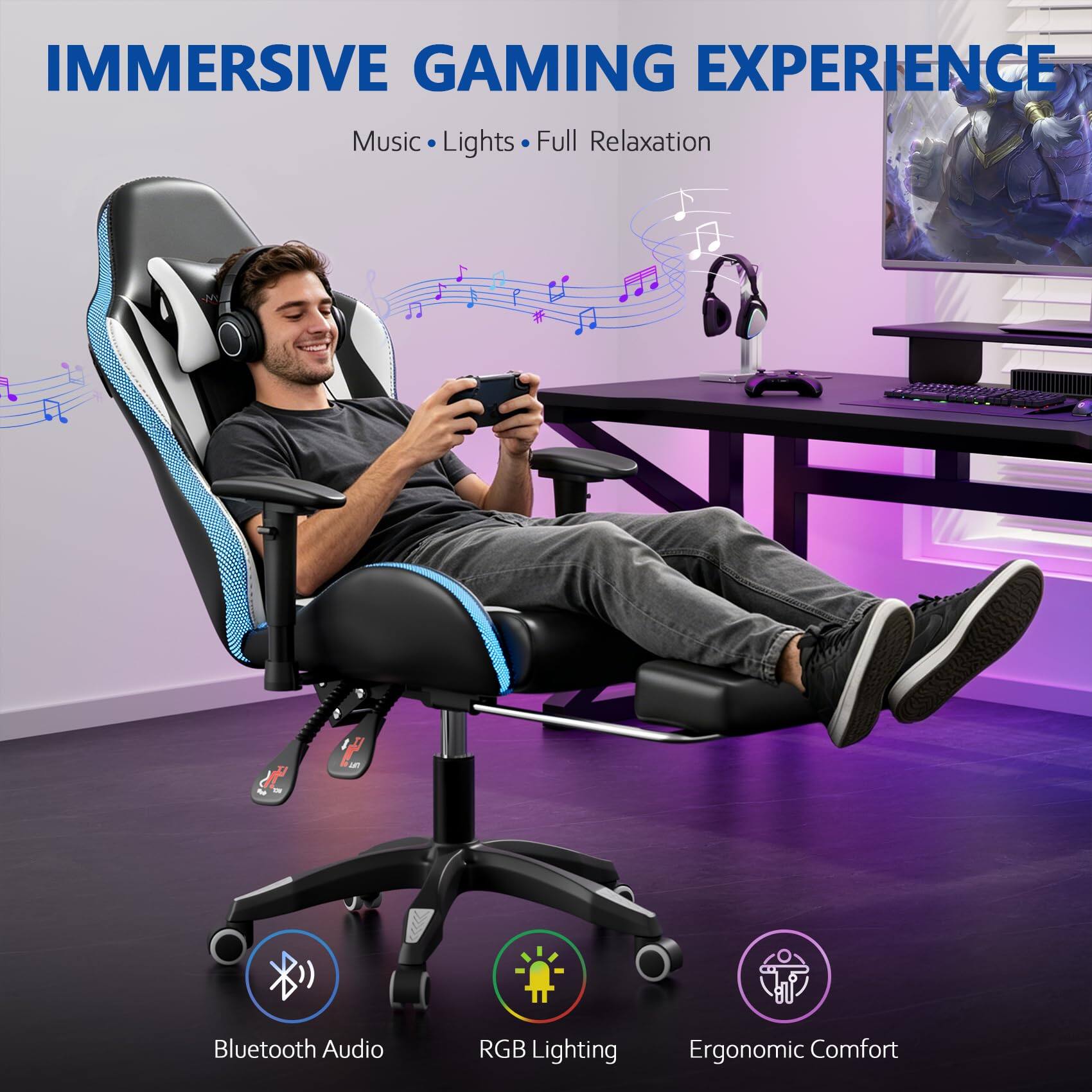 IMMERSIVE GAMING EXPERIENCE  
Music • Lights • Full Relaxation  

Bluetooth Audio  
RGB Lighting  
Ergonomic Comfort