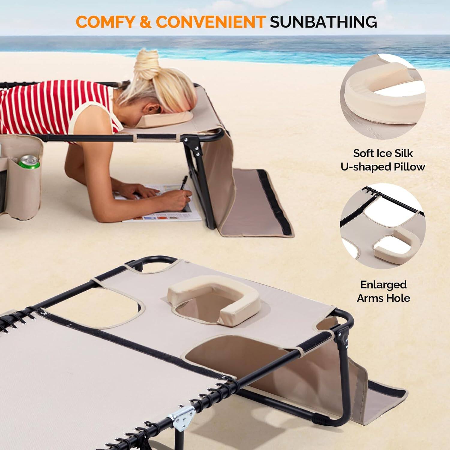 COMFY & CONVENIENT SUNBATHING

Soft Ice Silk U-shaped Pillow

Enlarged Arms Hole