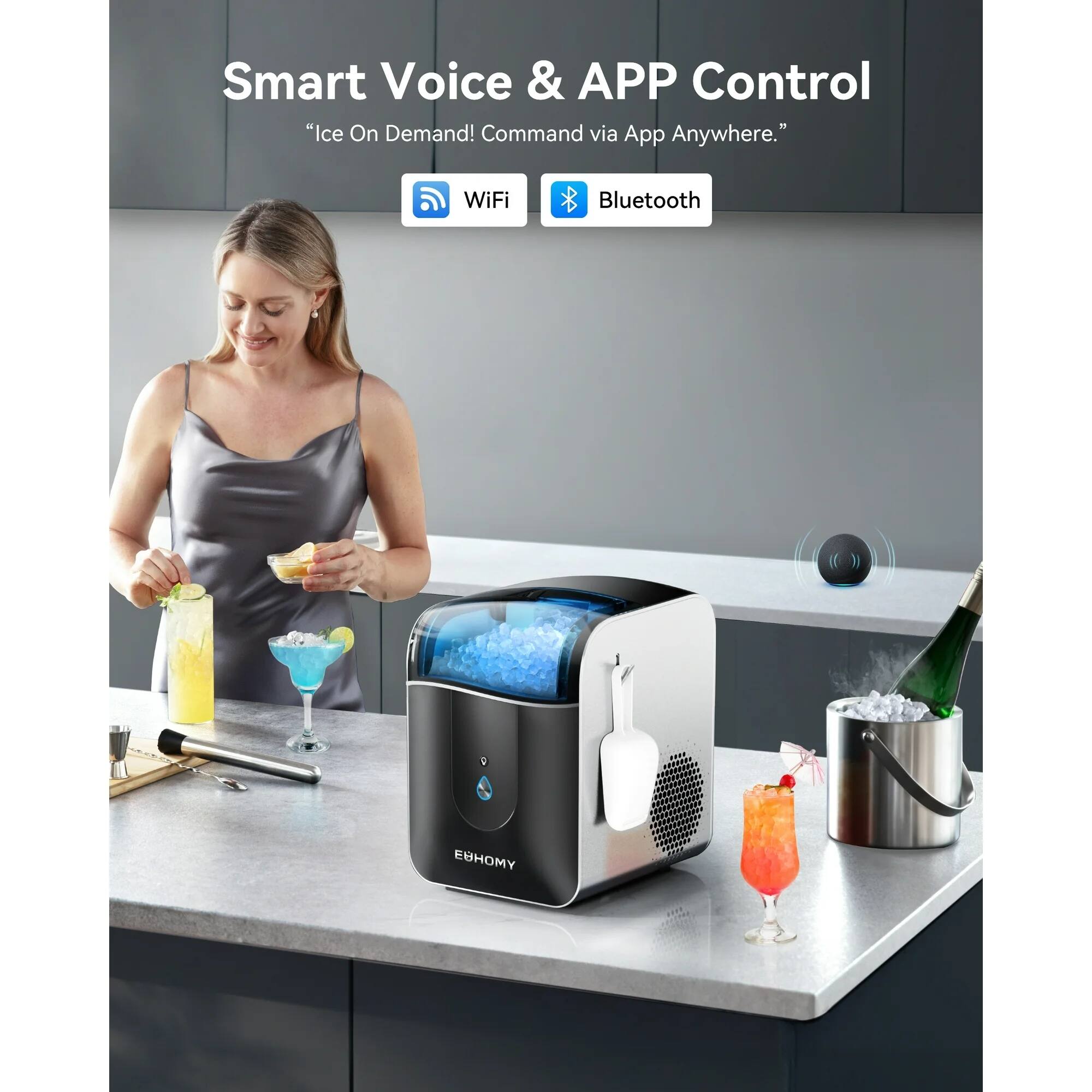 Smart Voice & APP Control  
"Ice On Demand! Command via App Anywhere."  

WiFi Bluetooth  

EBHOMY