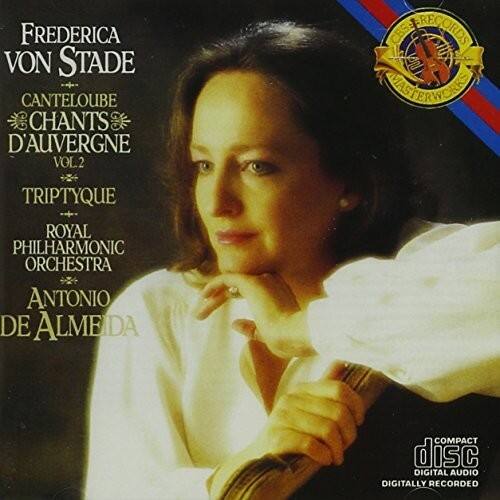 FREDERICA VON STADE  
CANTÉLOUBE  
CHANTS D'AUVERGNES  
VOL. 2  

TRIPTYQUE  
ROYAL PHILHARMONIC ORCHESTRA  
ANTONIO DE ALMEIDA  

CBS RECORDS  
MASTERY WORKS  

COMPACT disc  
DIGITAL AUDIO  
DIGITALLY RECORDED