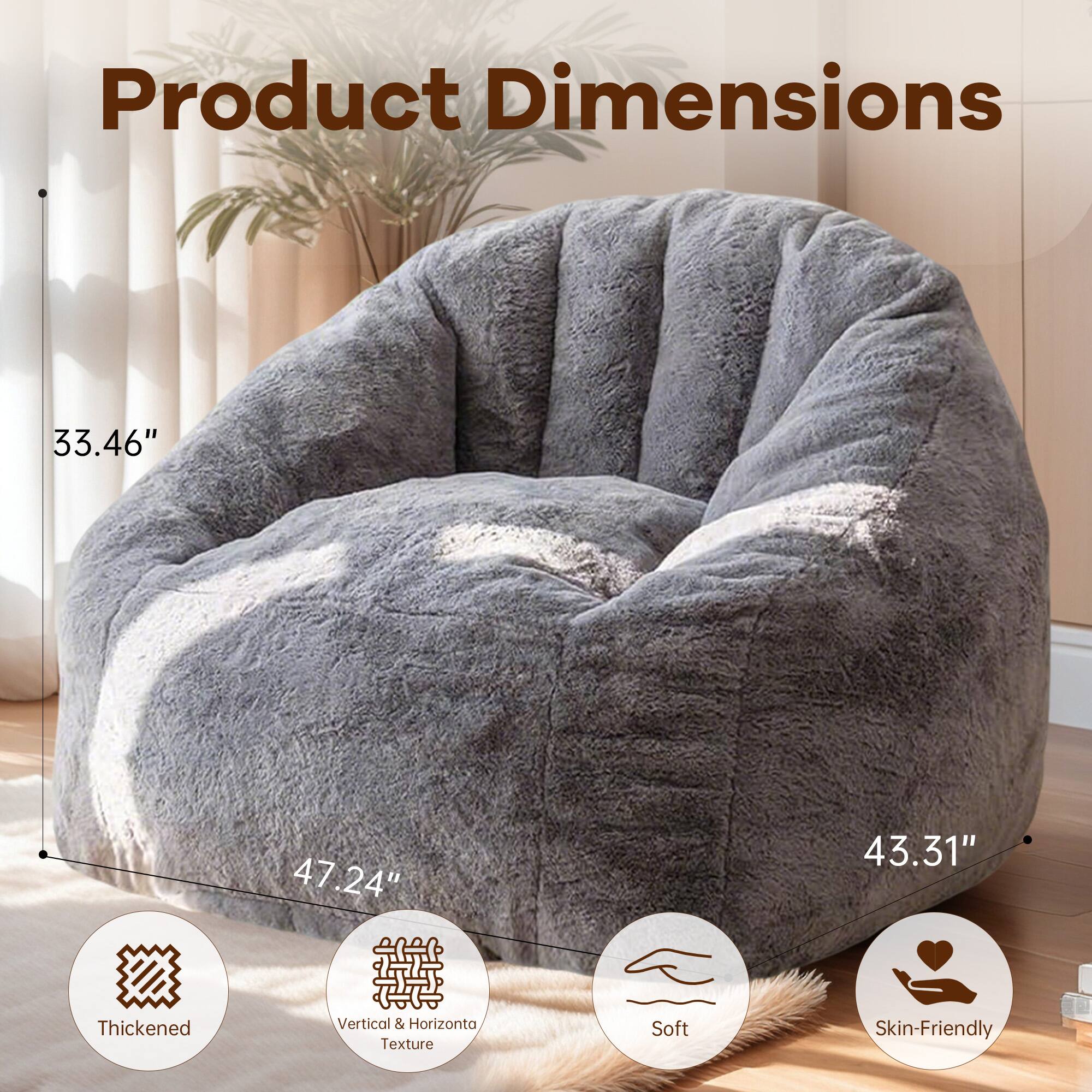 Product Dimensions

33.46" x 47.24" x 43.31"

- Thickened
- Vertical & Horizontal Texture
- Soft
- Skin-Friendly