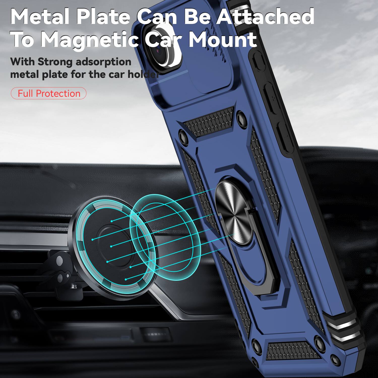 Metal Plate Can Be Attached To Magnetic Car Mount

With Strong adsorption metal plate for the car holder

Full Protection