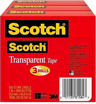 Scotch Transparent Tape  
3 Rolls  
1 in x 2592 in (72 yd)  
25.4 mm x 65.8 m EA  
Total 216 yd (197 m)  

Scotch Stationery and Office Supplies  
3M Center Division  
St. Paul, MN 55144-1000  

Call toll-free: 1-800-328-6276  
www.ScotchBrand.com  

© 2013, 3M. All rights reserved. A with globally sourced materials.  
3M Scotch Design and of 600-72-3PK  

3M Scotch  
34-8713-0904  

0 51135 81584 7