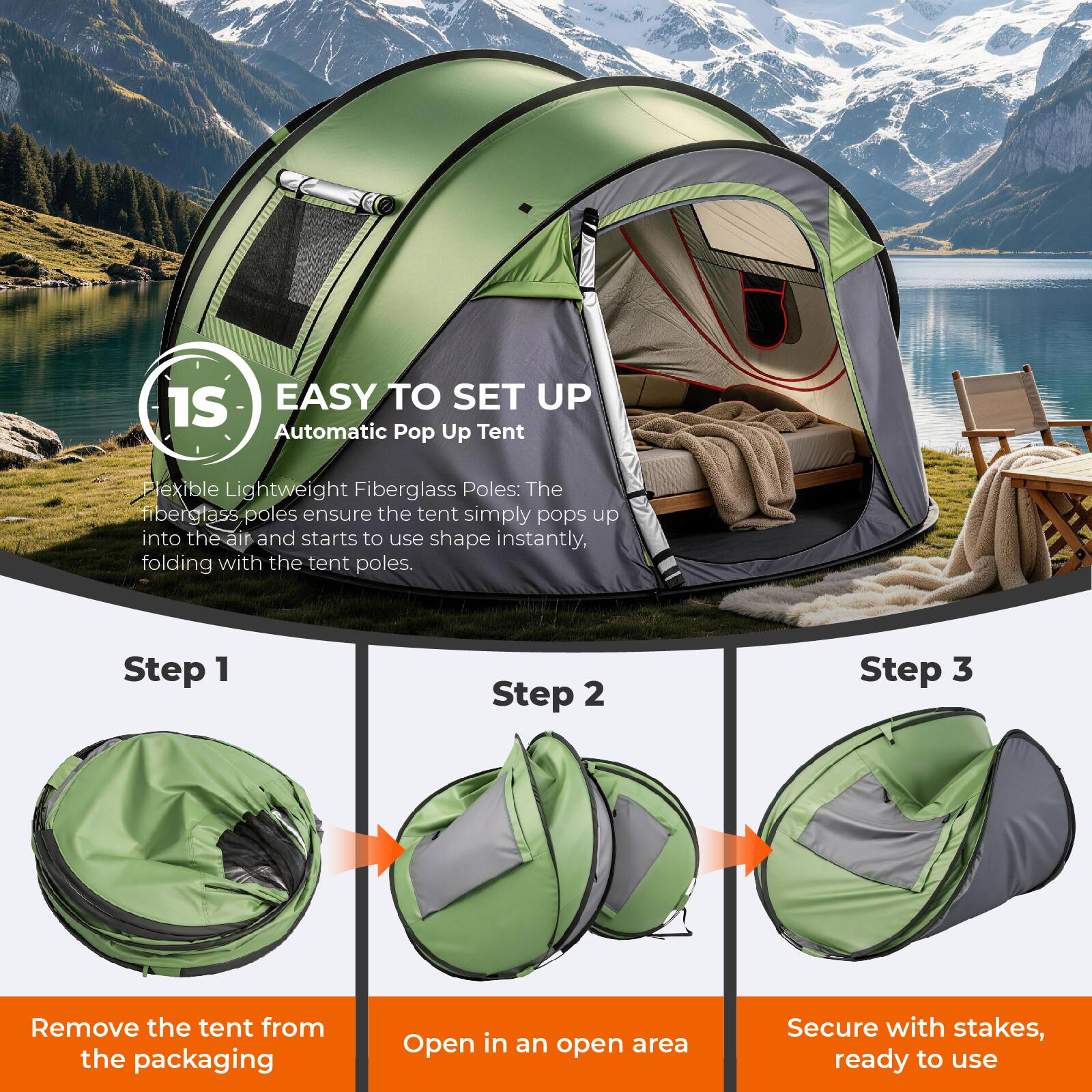 EASY TO SET UP Automatic Pop Up Tent

Flexible Lightweight Fiberglass Poles: The fiberglass poles ensure the tent simply pops up into the air and starts to use shape instantly, folding with the tent poles.

Step 1
Remove the tent from the packaging

Step 2
Open in an open area

Step 3
Secure with stakes, ready to use