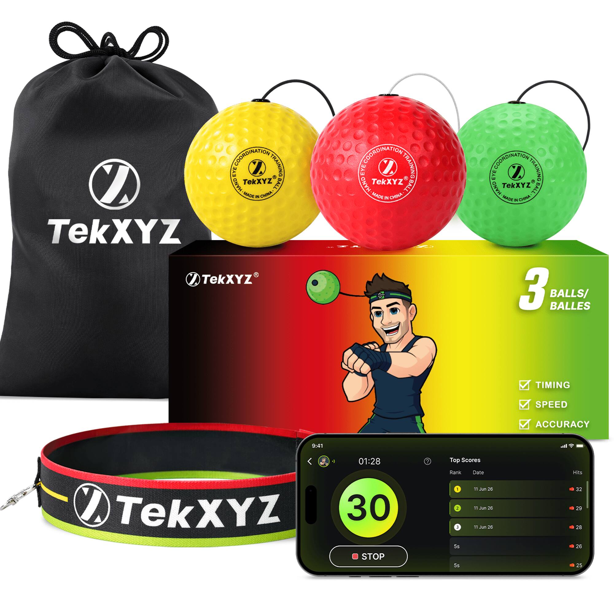 TekXYZ COORDINATION TRAINING BALL 30YR-HAND MADE IN CHINA  
TekXYZ  
COORDINATION TRAINING EYE HAND  
TekXYZ BALL MADE IN CHINA 3 BALLS/ BALLES  
TIMING  
SPEED  
ACCURACY  
9:41  
TekXYZ  
01:28 30 STOP  
Top Scores  
Rank Date 1 Jun 28 | 11 Jun 26 | 11 Jun 25  
Hits 32 | 29 | 23 | 26 | 25