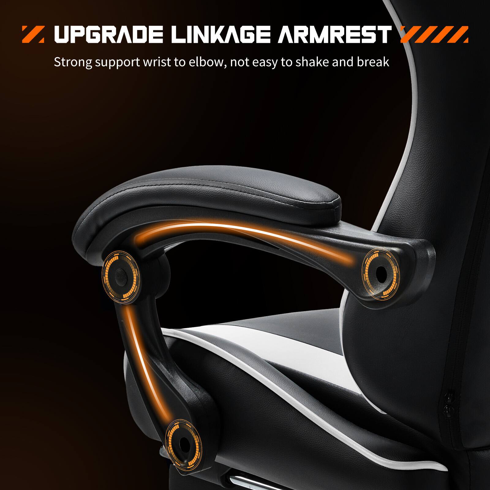 UPGRADE LINKAGE ARMREST  
Strong support wrist to elbow, not easy to shake and break
