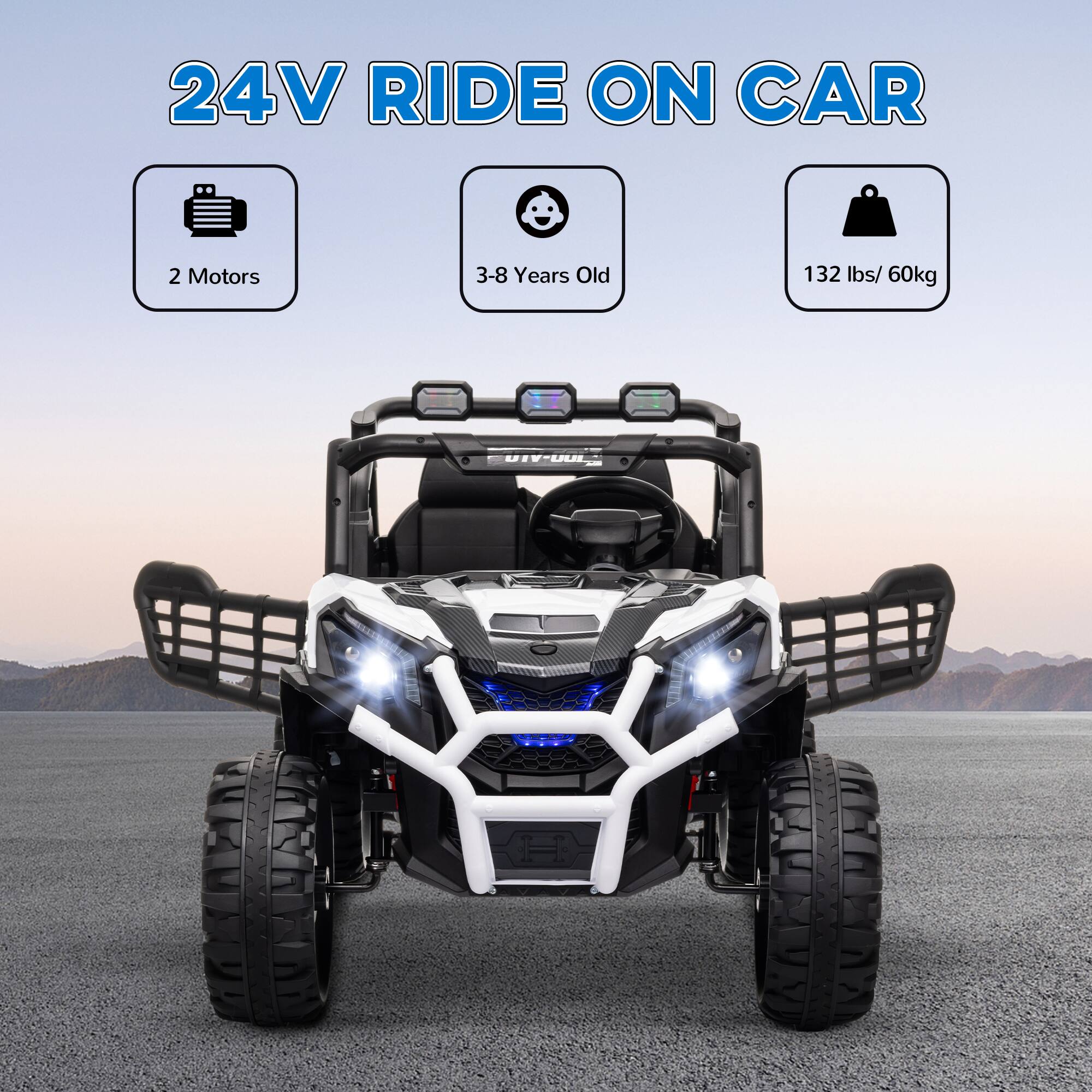 24V RIDE ON CAR

- 2 Motors
- 3-8 Years Old
- 132 lbs / 60kg