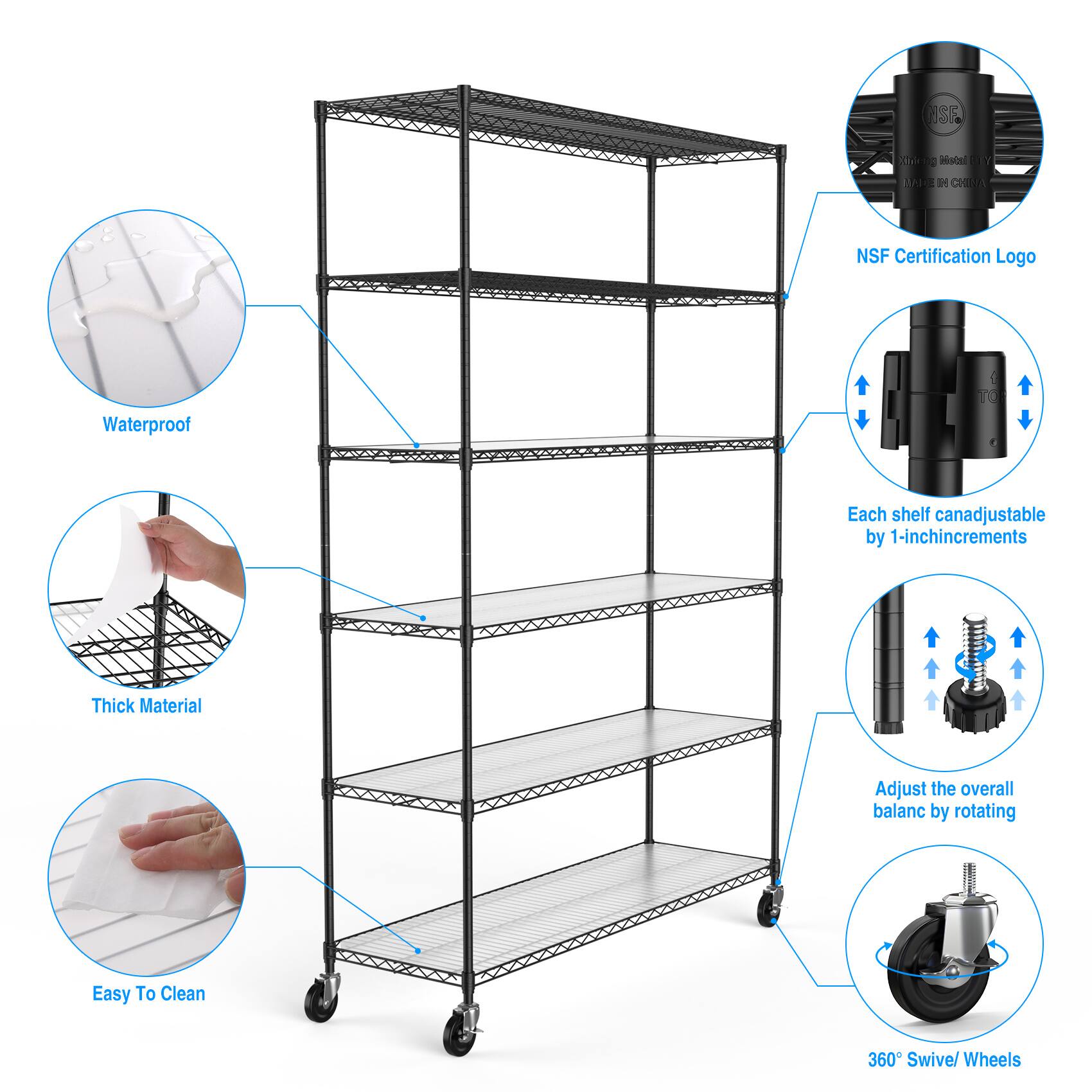 ISE 1000 1 Mst Y a / BARE I CHEBIA NSF Certification Logo Waterproof 1 T0 Each shelf can be adjustable by 1-inch increments Thick Material: Adjust the overall balance by rotating Easy To Clean 360° Swivel Wheels