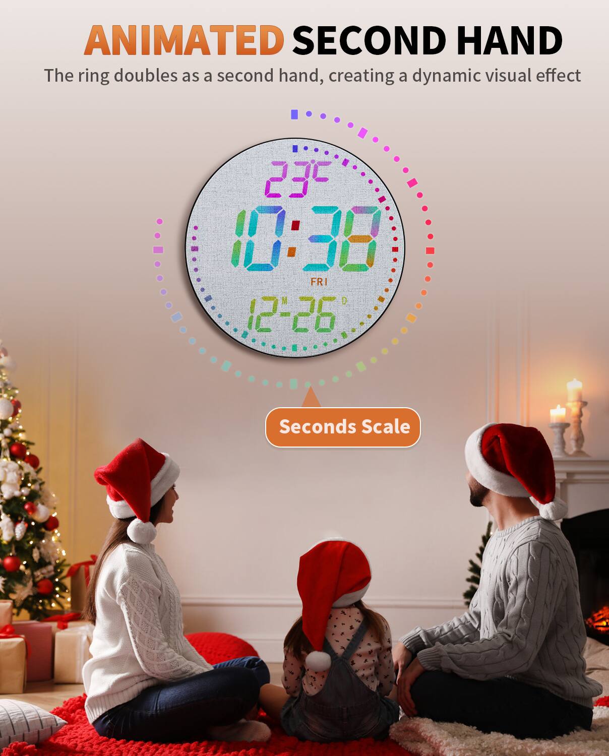 ANIMATED SECOND HAND  
The ring doubles as a second hand, creating a dynamic visual effect  

23°C  
10:38  
FRI  
12°26  

Seconds Scale