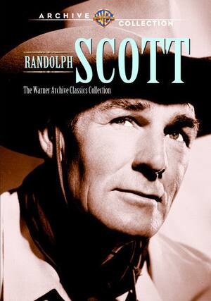 Front. Randolph Scott: The Warner Archive Classics Collection - DVD.