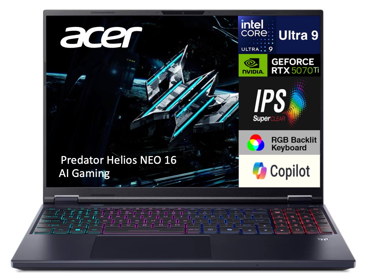 acer intel CORE Ultra 9 ULTRA 9 GEFORCE NVIDIA RTX 5070Ti Ti IPS SuperCLEAR Predator Helios NEO 16 AI Gaming RGB Backlit Keyboard Copilot