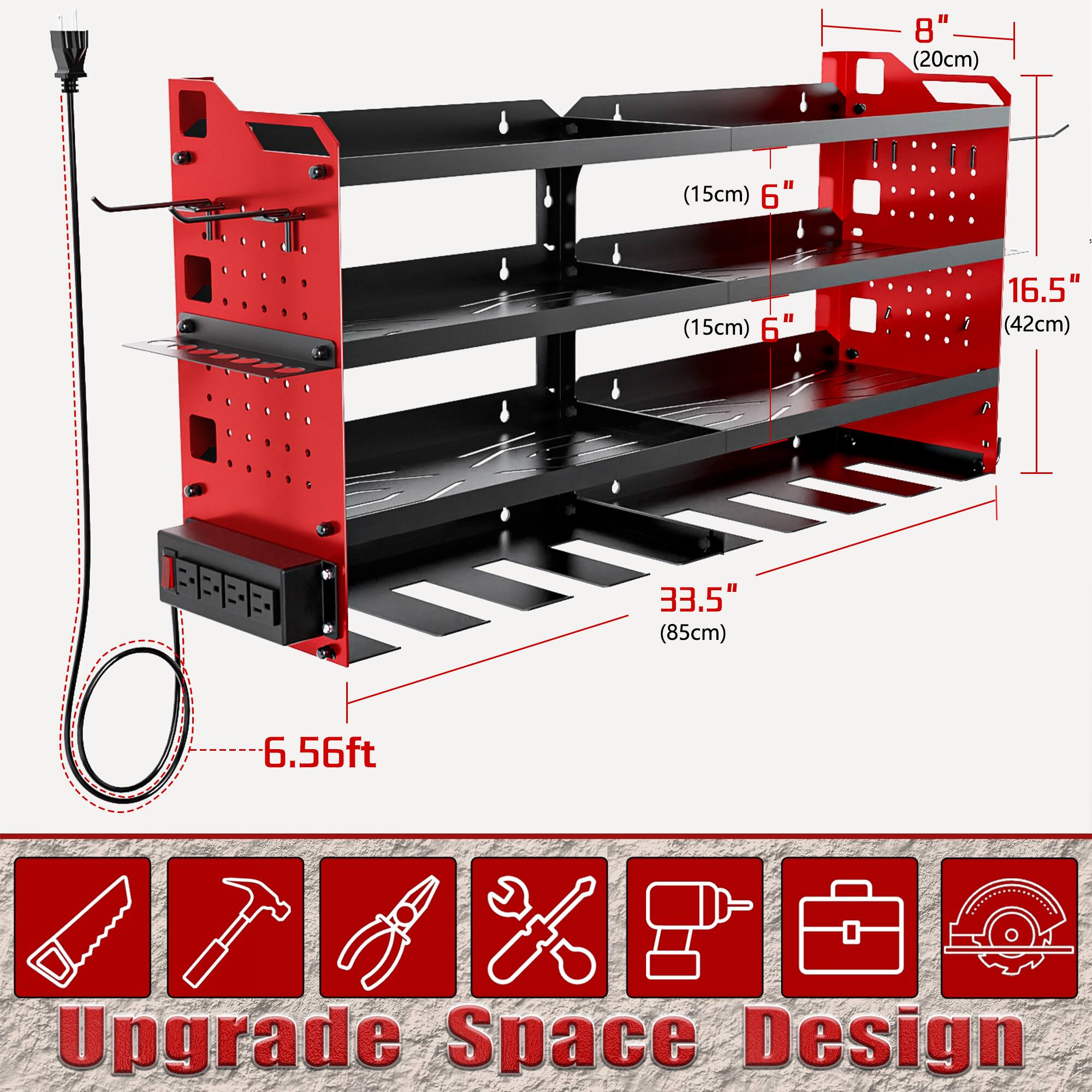 8" (20cm)  
(15cm) 6"  
(15cm) 6"  
16.5" (42cm)  
33.5" (85cm)  
6.56ft  

Upgrade Space Design